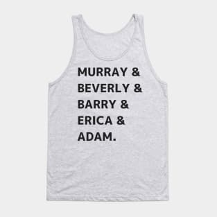 Murray Beverly Barry Erica and Adam JTP Tank Top